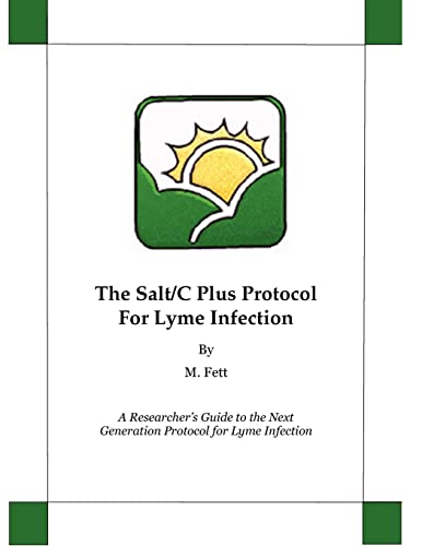 The Salt/C Plus Protocol for Lyme Infection von CREATESPACE